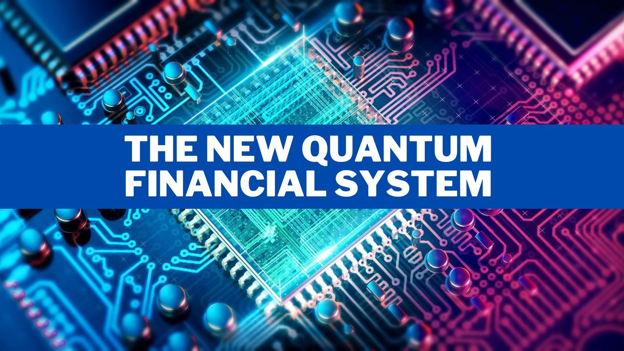 Breaking the Financial Mold: The Quantum Financial System, Gold-Backed Cryptocurrencies, and the Digital Wallet Revolution with Q Phones (video)